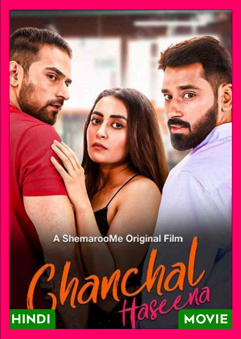 Chanchal Haseena (2024) 18+