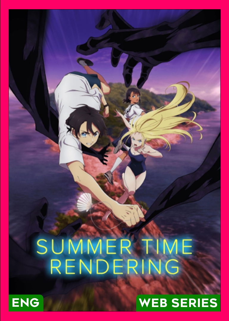 Summer Time Rendering S01 All Eps