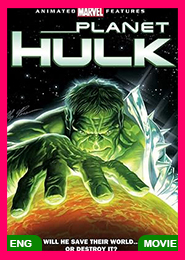 Planet Hulk (2010)