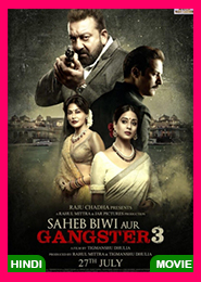 Saheb, Biwi Aur Gangster 3