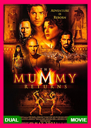 The Mummy Returns (2001)