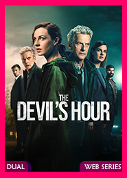 The Devil’s Hour (2024) Season 2 [Ep01-05] Completed [ORG Hindi]