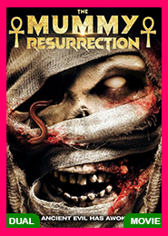 The Mummy Resurrection