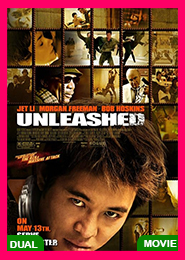 Unleashed (2005)